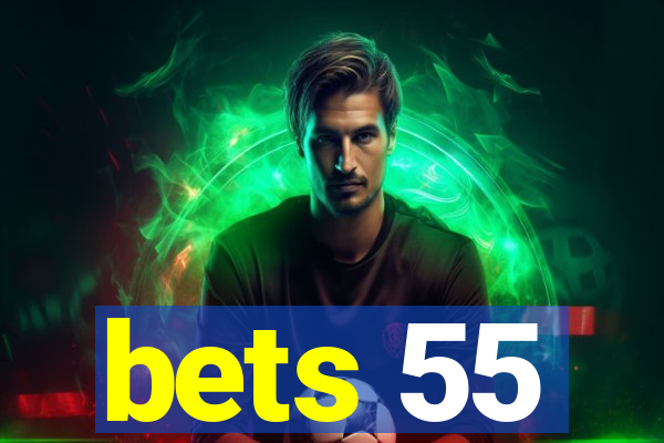 bets 55